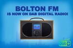 Bolton FM is now on DAB Digital Radio Find out more