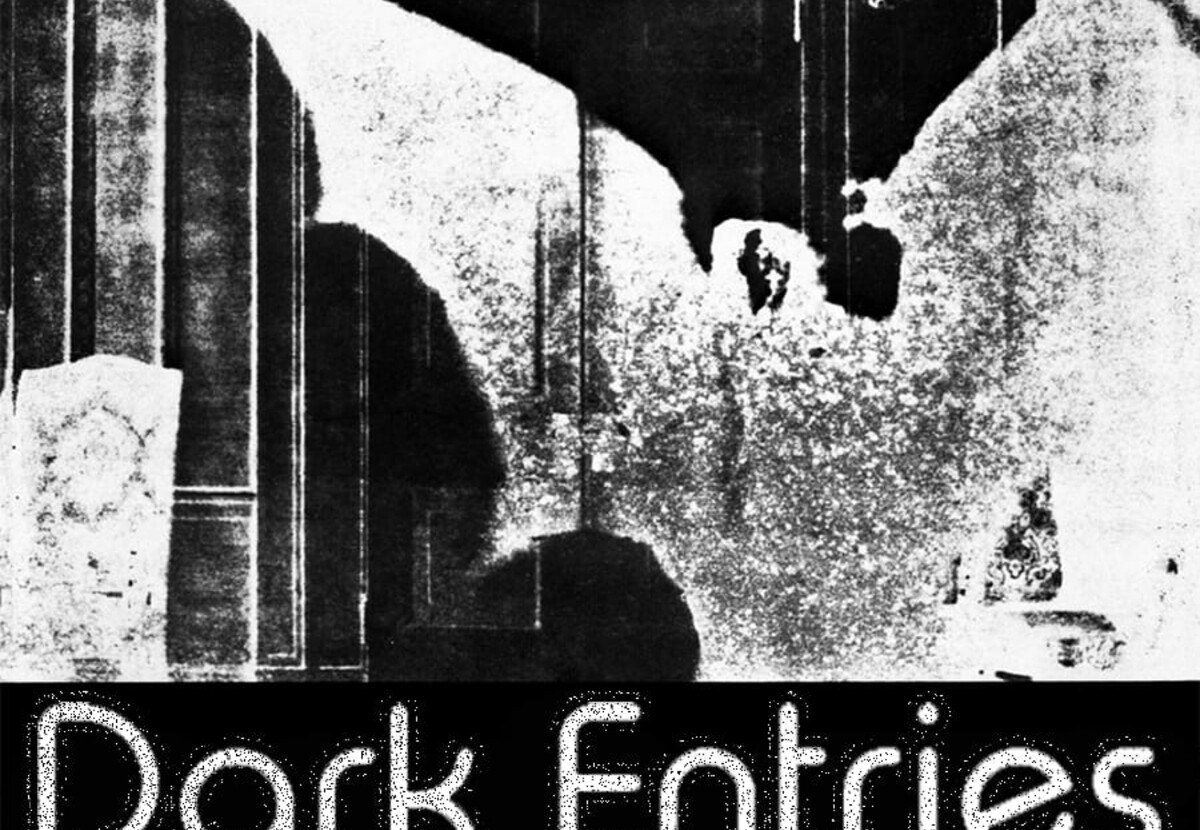 Dark Entries