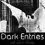 Dark Entries thumbnail