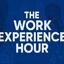 The Work Experience Hour thumbnail
